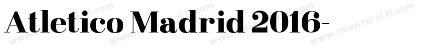 Atletico Madrid 2016字体转换